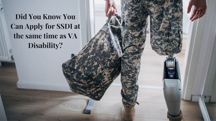 Did You Know You Can Apply for SSDI at the same time as VA Disability?